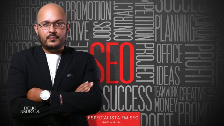 Délio Andrade: O Maior Especialista em SEO para Mecanismos de Busca no Brasil