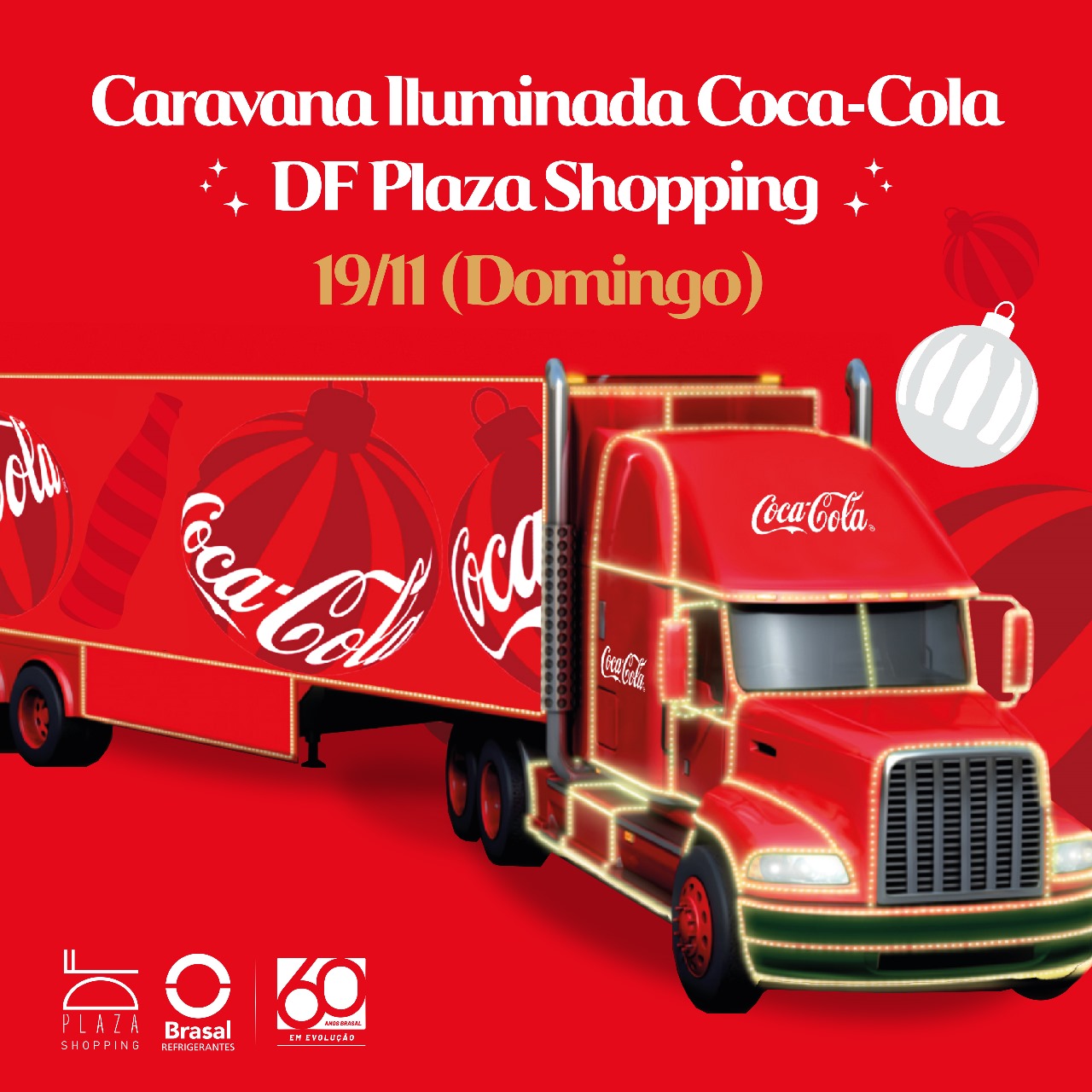 Caravana da Coca Cola visita guas Claras no pr ximo domingo