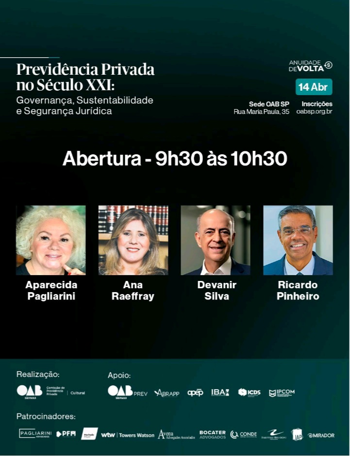 OAB-SP promove Congresso sobre Previdência Privada: Governança, Sustentabilidade e Segurança Jurídica